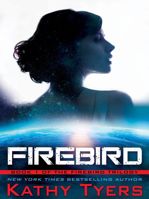 Title details for Firebird by Kathy Tyers - Available